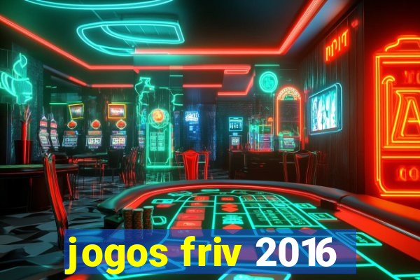 jogos friv 2016