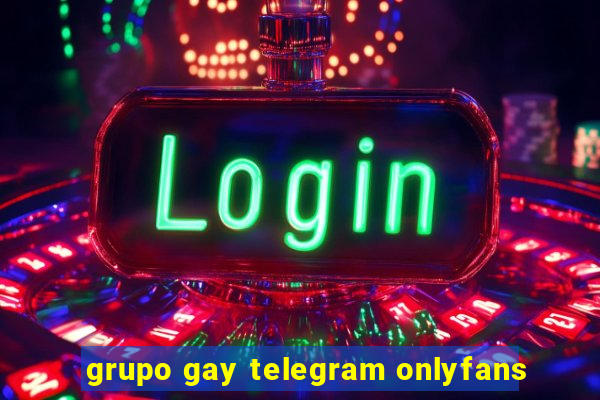 grupo gay telegram onlyfans