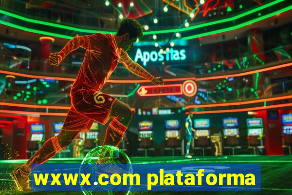 wxwx.com plataforma