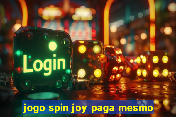 jogo spin joy paga mesmo