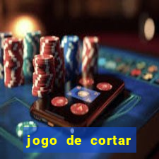 jogo de cortar frutinha para ganhar dinheiro