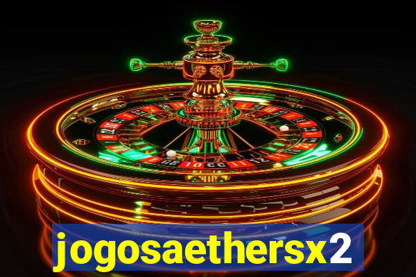 jogosaethersx2