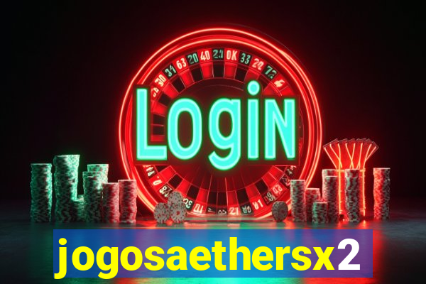 jogosaethersx2