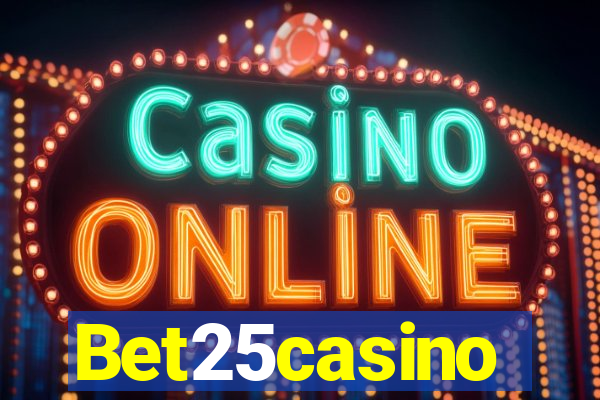 Bet25casino