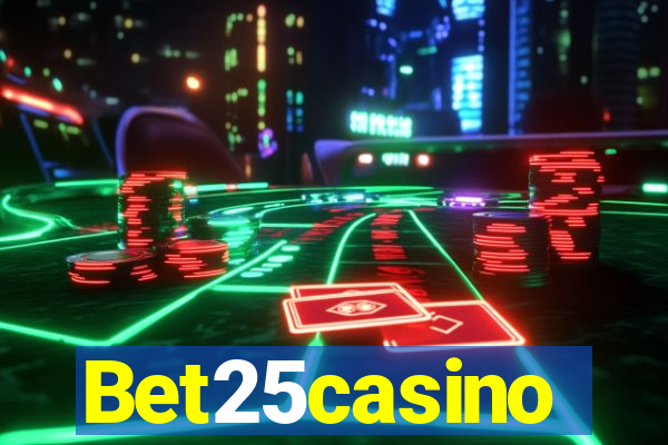 Bet25casino