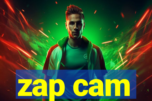 zap cam