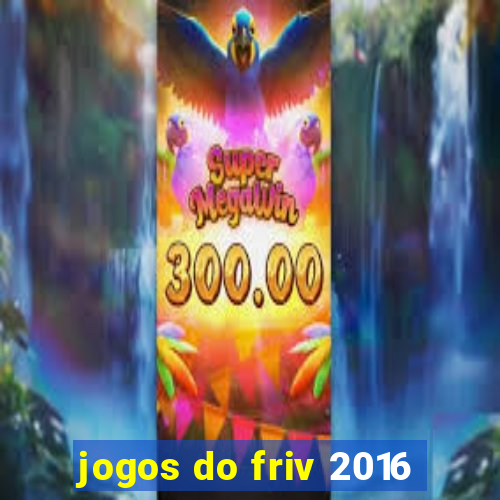 jogos do friv 2016