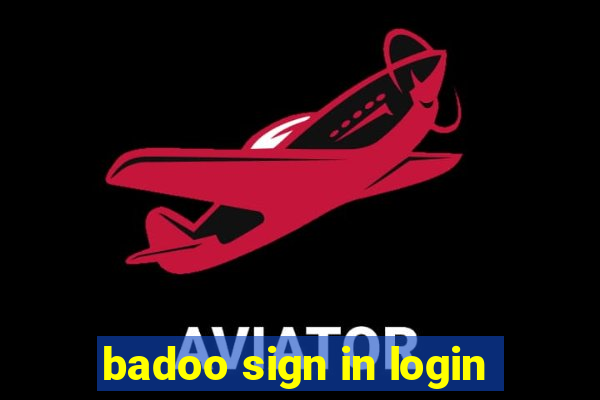 badoo sign in login