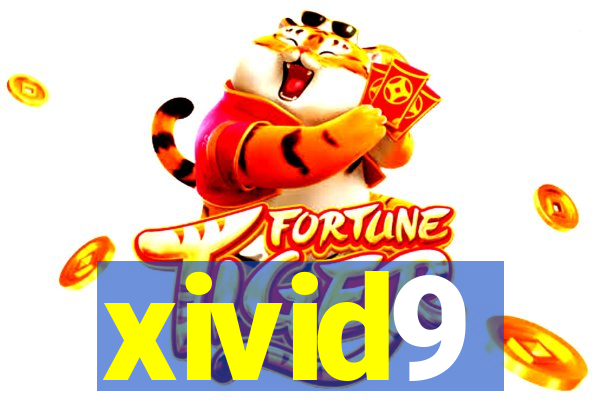 xivid9