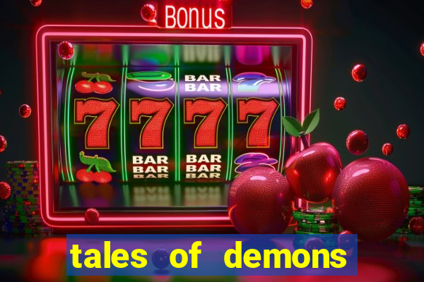 tales of demons and gods saikai