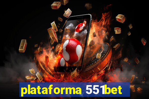 plataforma 551bet