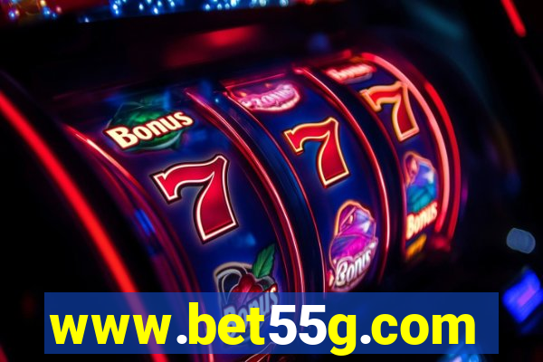 www.bet55g.com