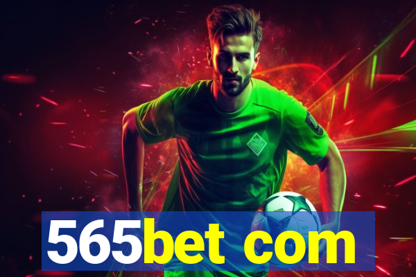 565bet com