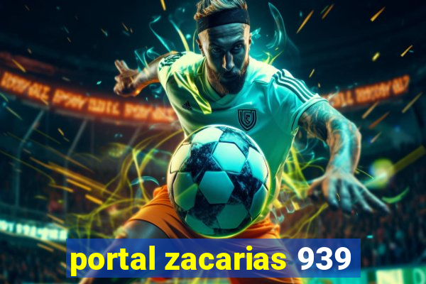 portal zacarias 939