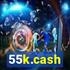 55k.cash