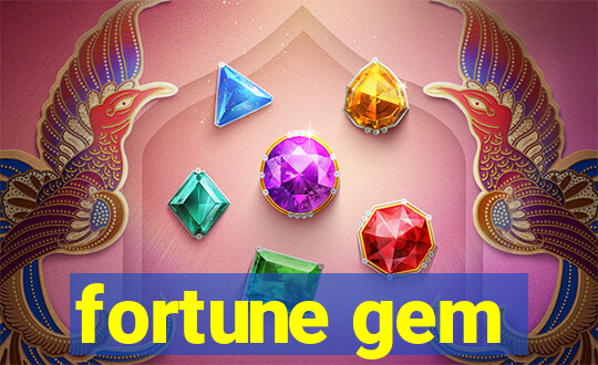 fortune gem