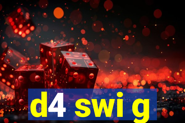 d4 swi g