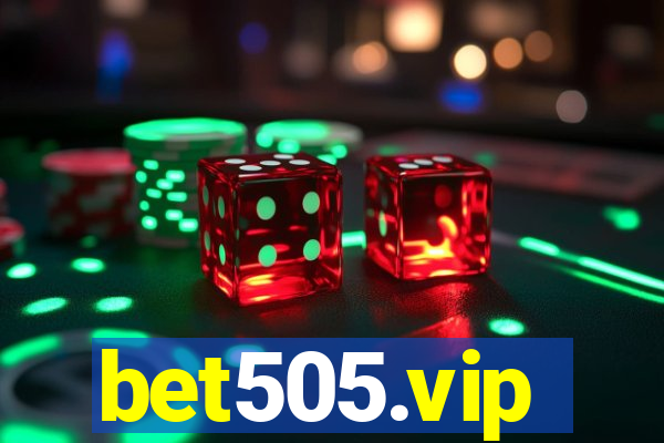 bet505.vip