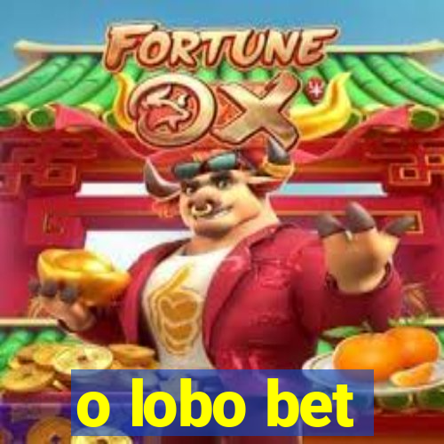 o lobo bet