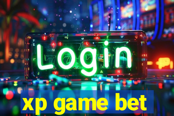 xp game bet