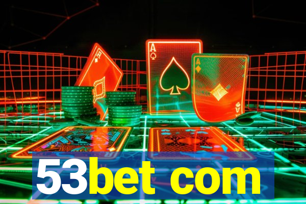 53bet com