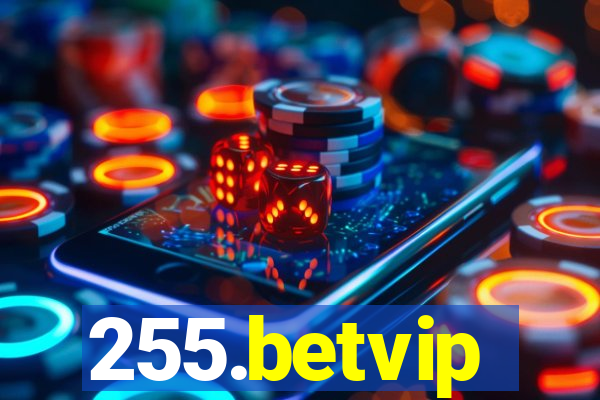 255.betvip