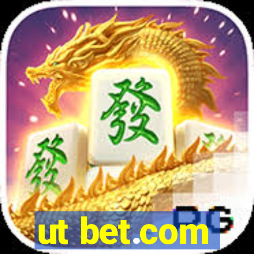 ut bet.com