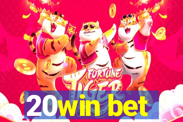 20win bet