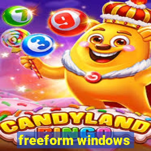 freeform windows