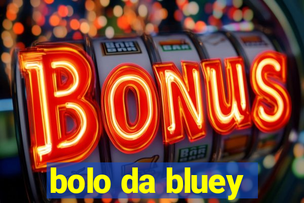 bolo da bluey