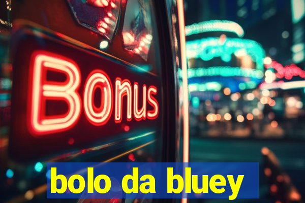 bolo da bluey