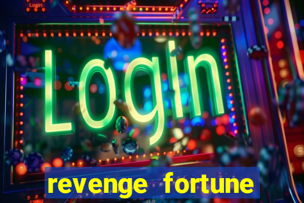 revenge fortune tiger 2