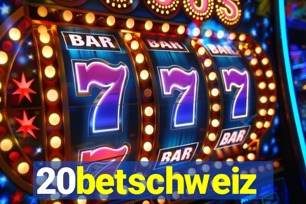 20betschweiz