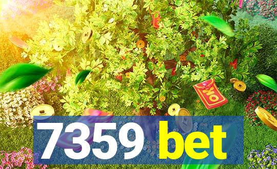 7359 bet