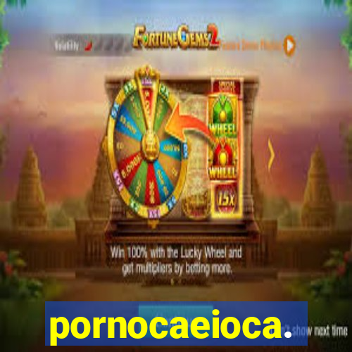 pornocaeioca.