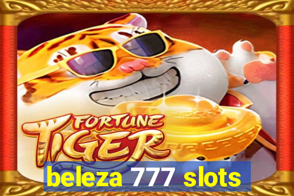 beleza 777 slots