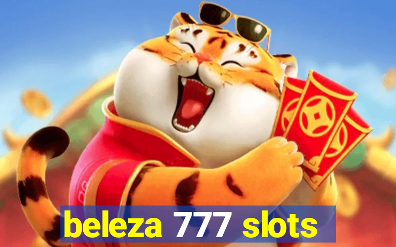 beleza 777 slots