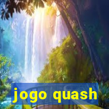 jogo quash