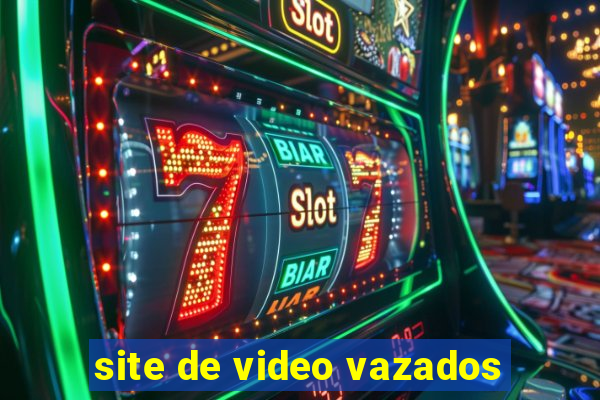 site de video vazados