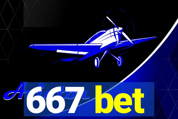 667 bet