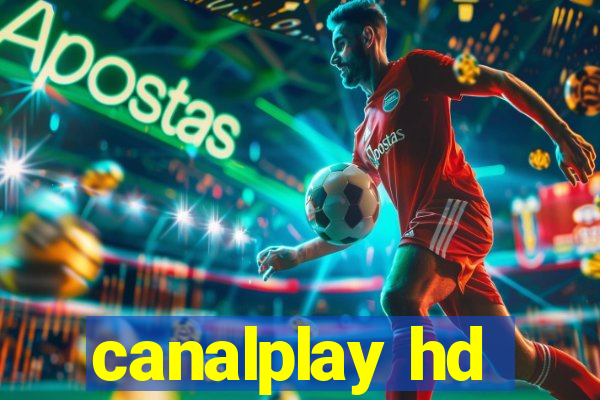 canalplay hd