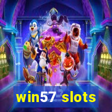 win57 slots