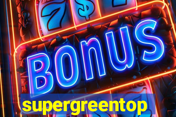 supergreentop