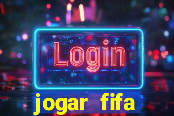 jogar fifa apostando dinheiro