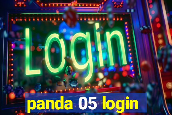 panda 05 login