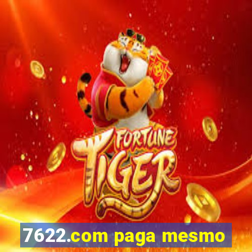 7622.com paga mesmo