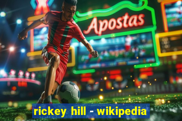 rickey hill - wikipedia