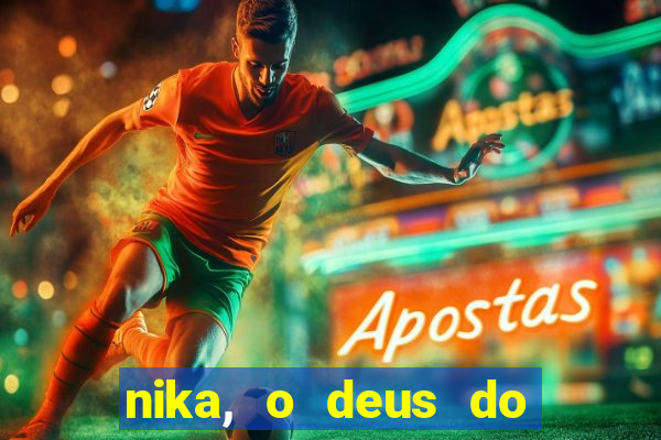 nika, o deus do sol mitologia