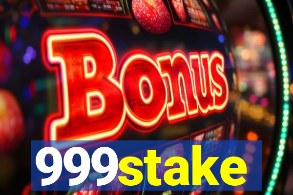 999stake