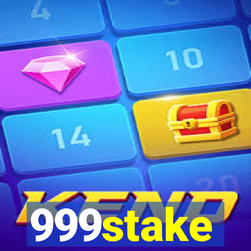 999stake